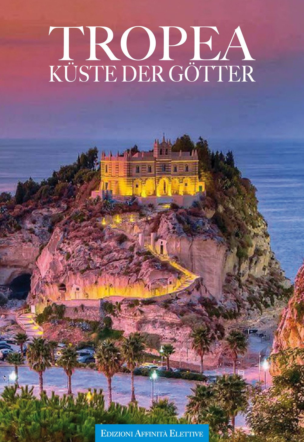 Product Image: Tropea. Küste der götter