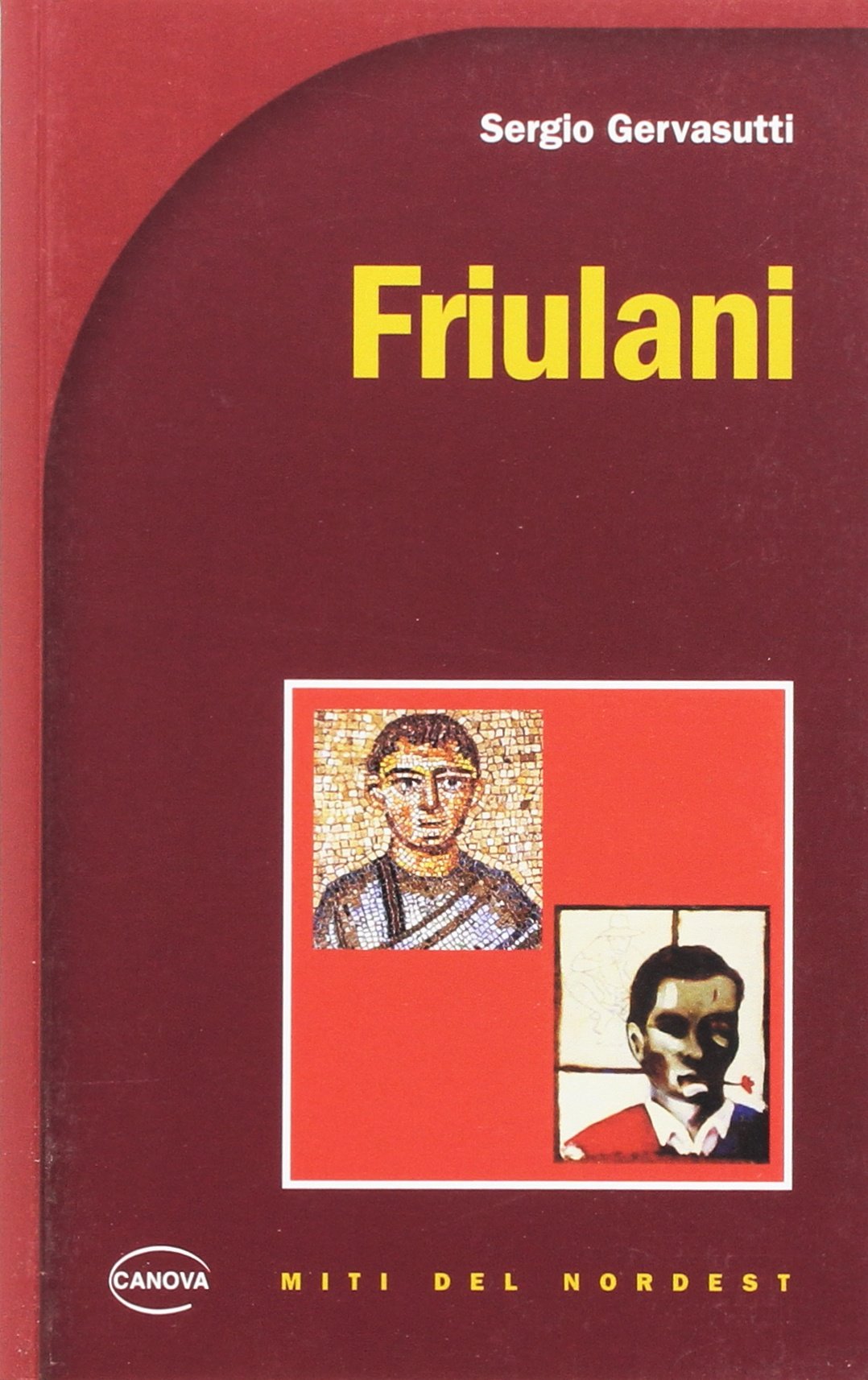 Friulani (Miti del nordest) Books