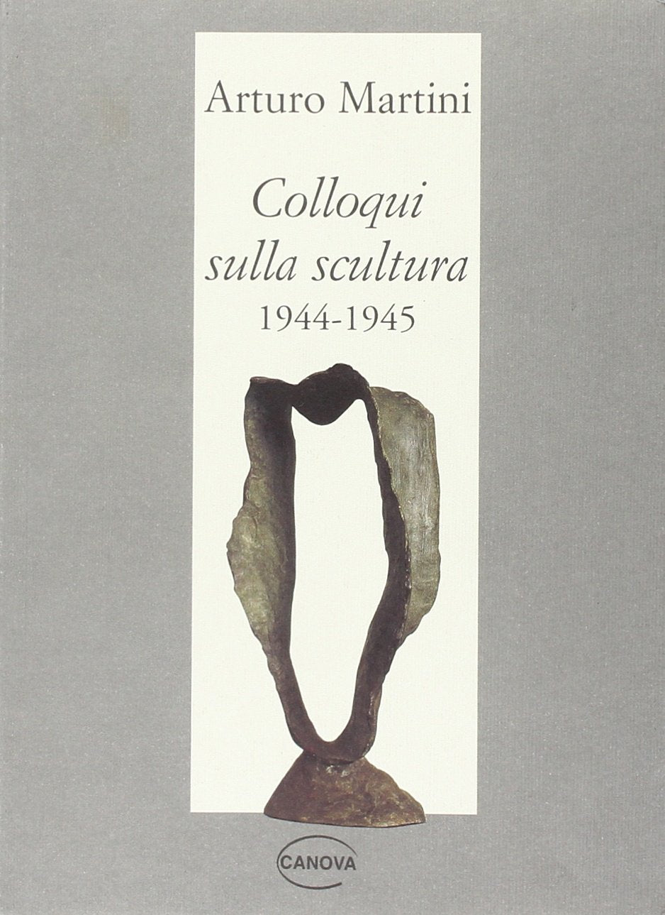 Colloqui sulla scultura 1944-1945 book