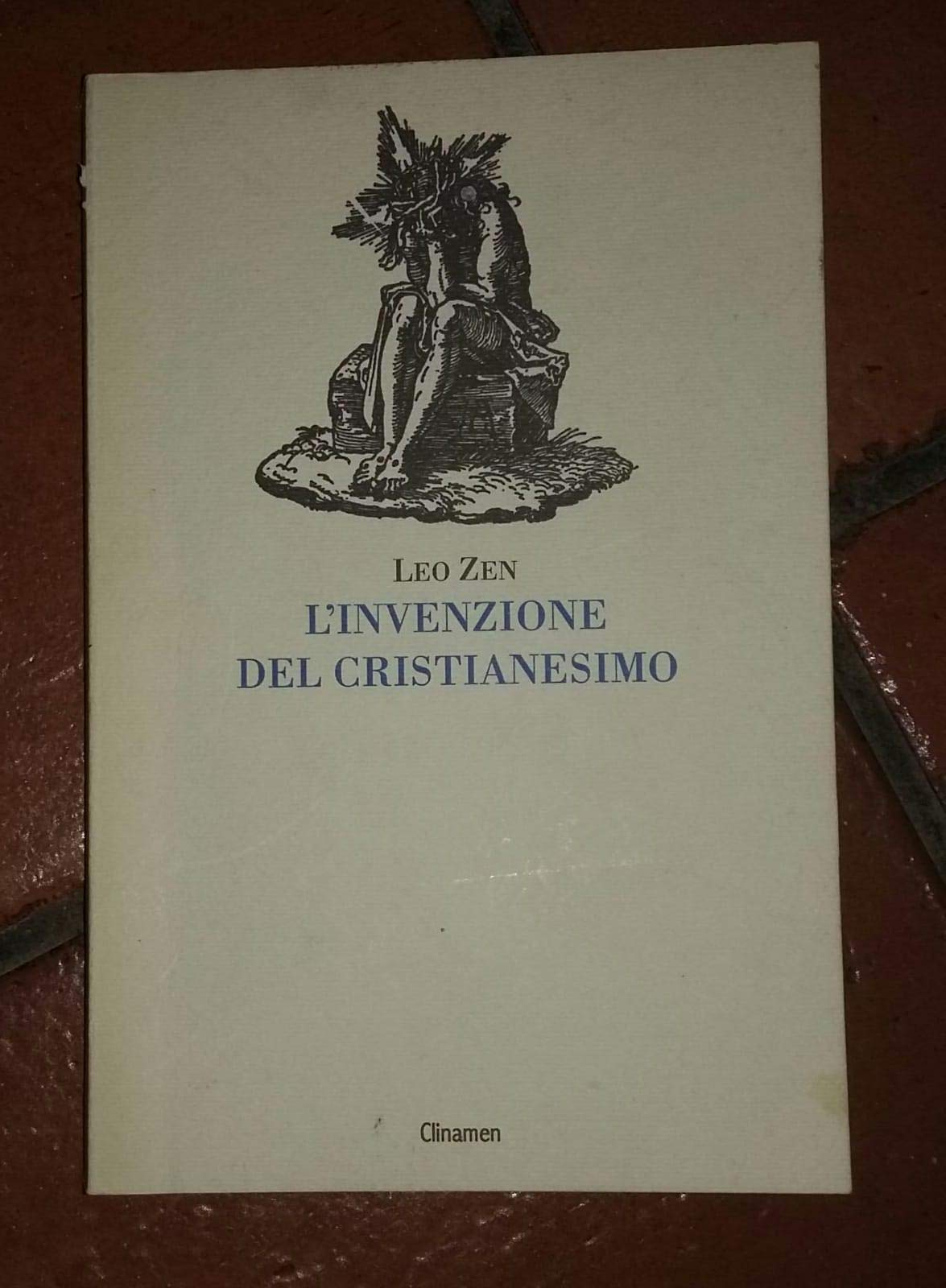 L' invenzione del cristianesimo Philosophy