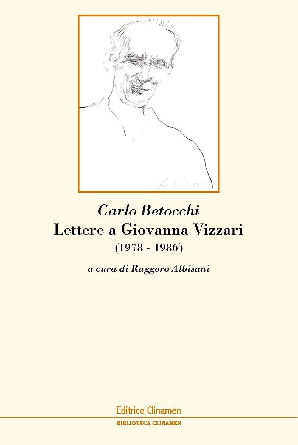 Lettere a Giovanna Vizzari (1978-1986) book