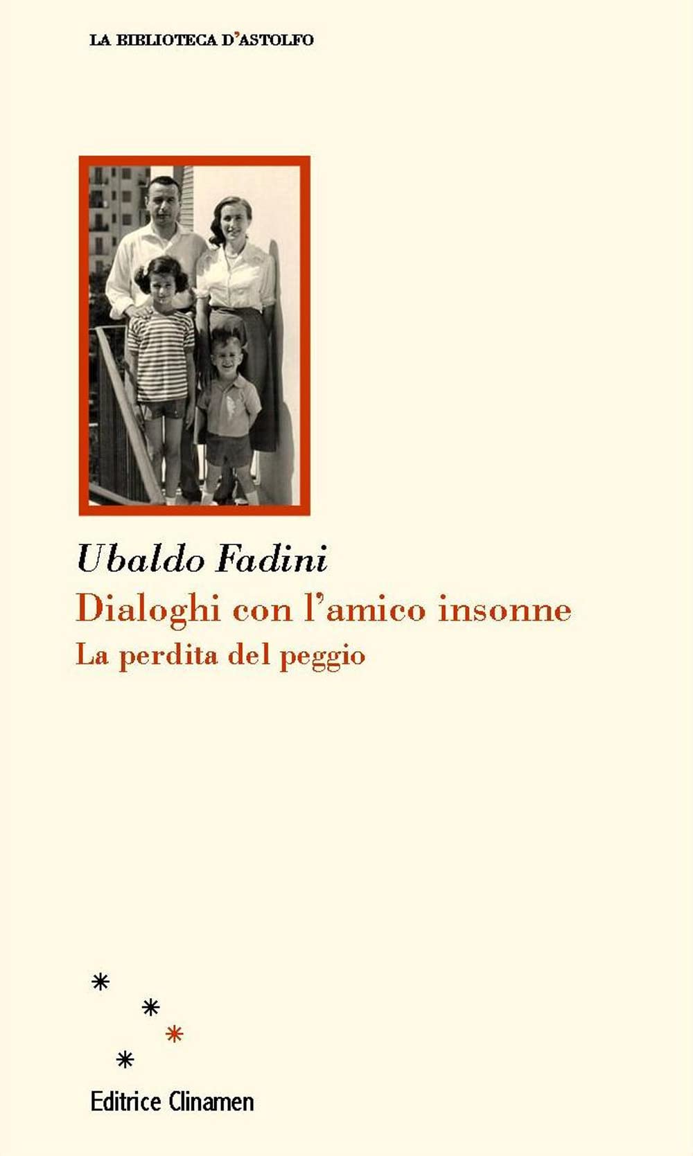 Dialoghi con l'amico insonne. La perdita del peggio book