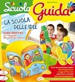 La scuola delle idee. Guida didattica per l'insegnante della scuola dell'infanzia. Con CD-Audio book