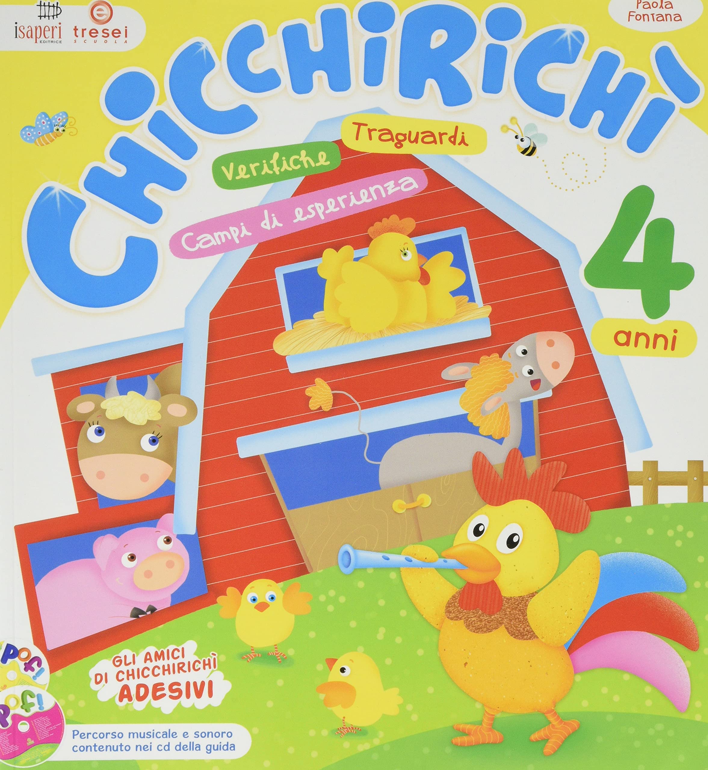 Chicchirichì 4 anni. Album Operativo. Per la Scuola materna book