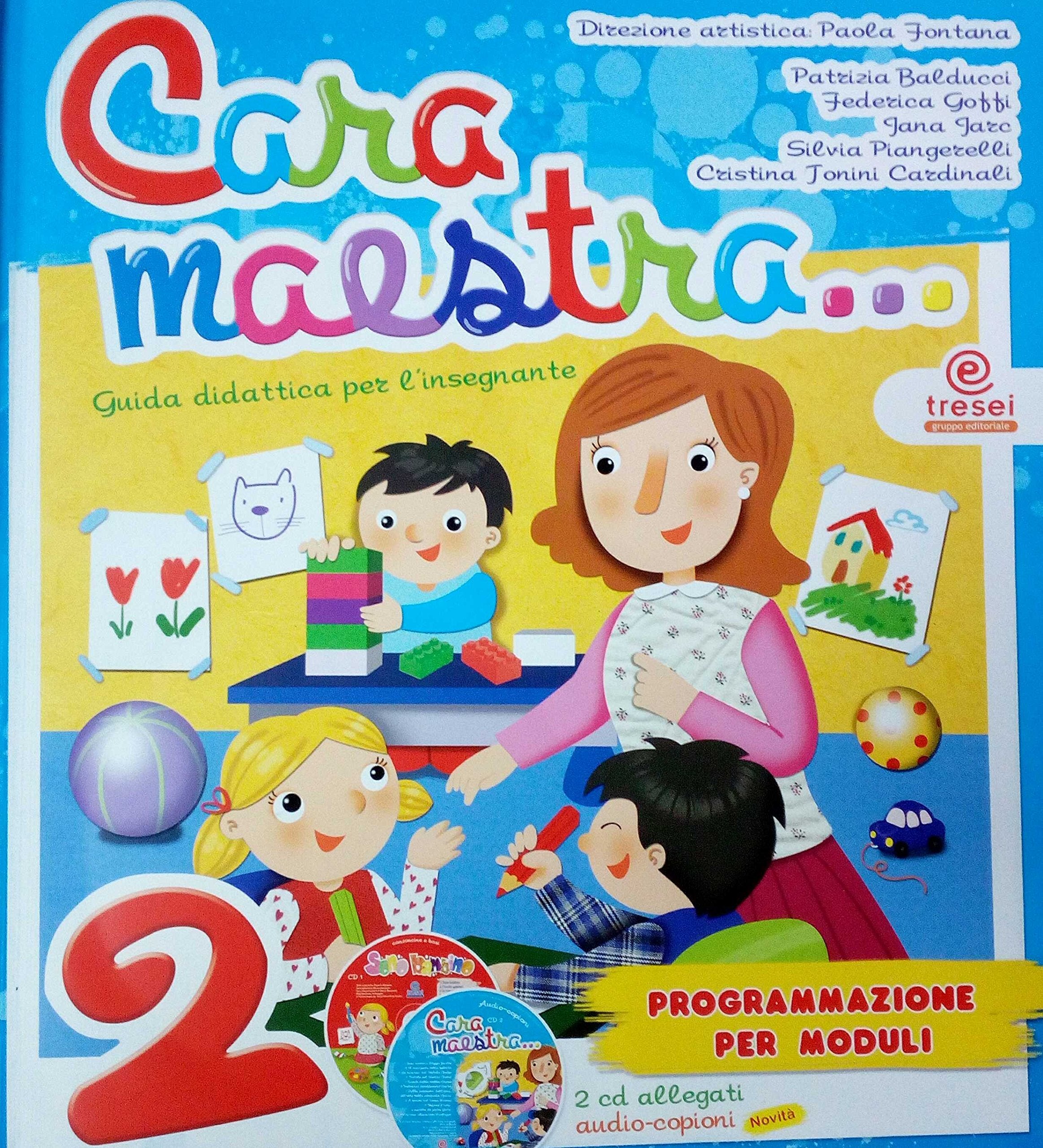 Cara maestra. Guida didattica per l'insegnante. Con CD-Audio (Vol. 2) book