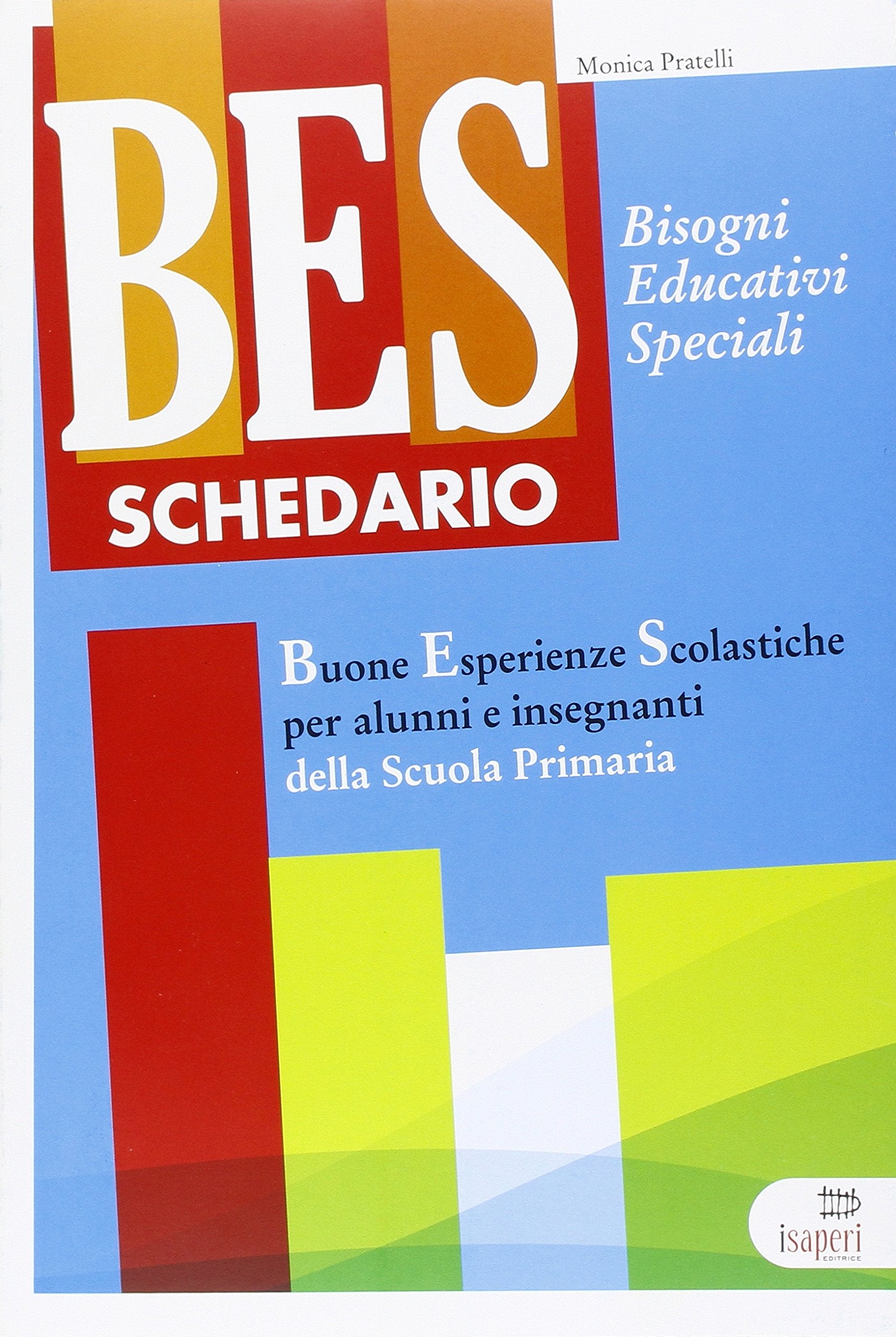 BES schedario. Per la Scuola materna Non-fiction