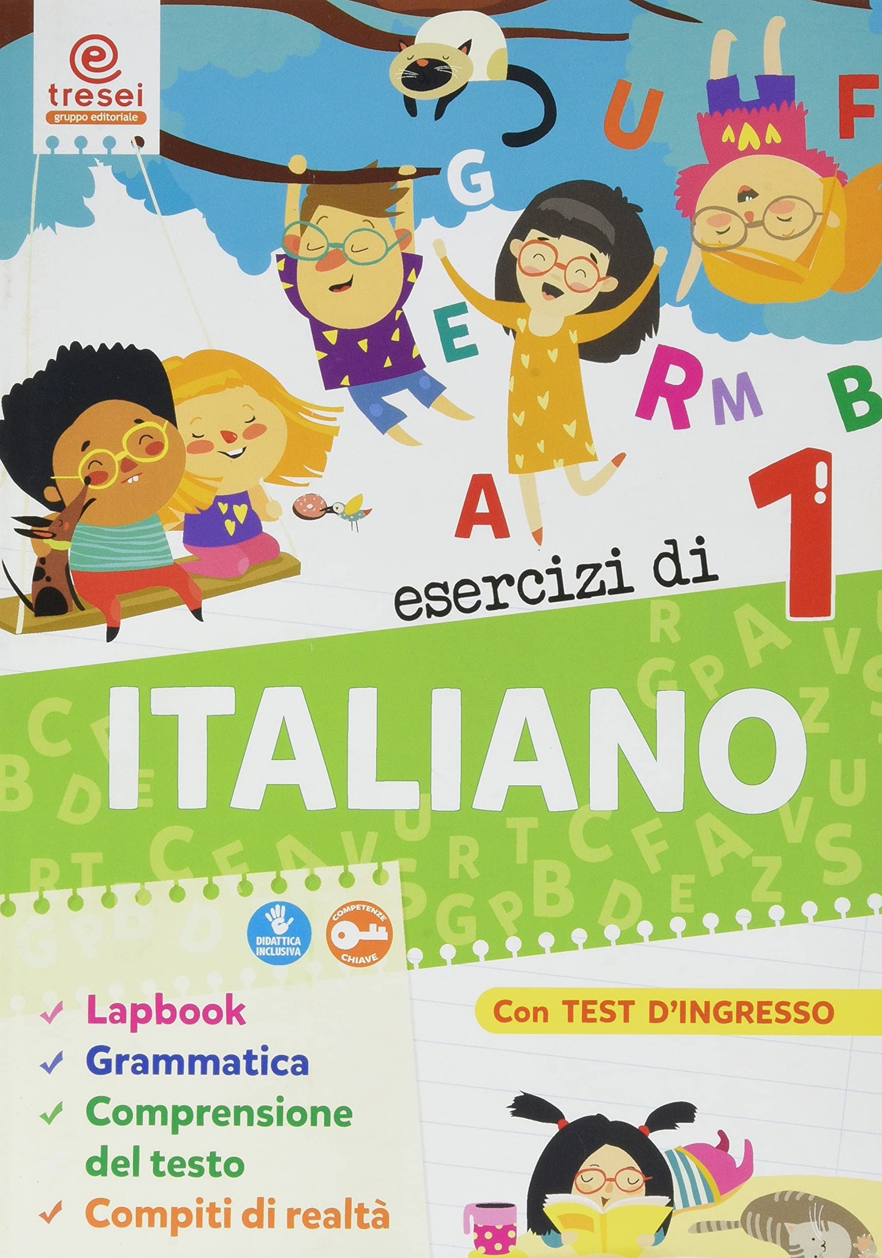 Esercizi di italiano. Quaderno operativo. Per la 1ª classe elementare book