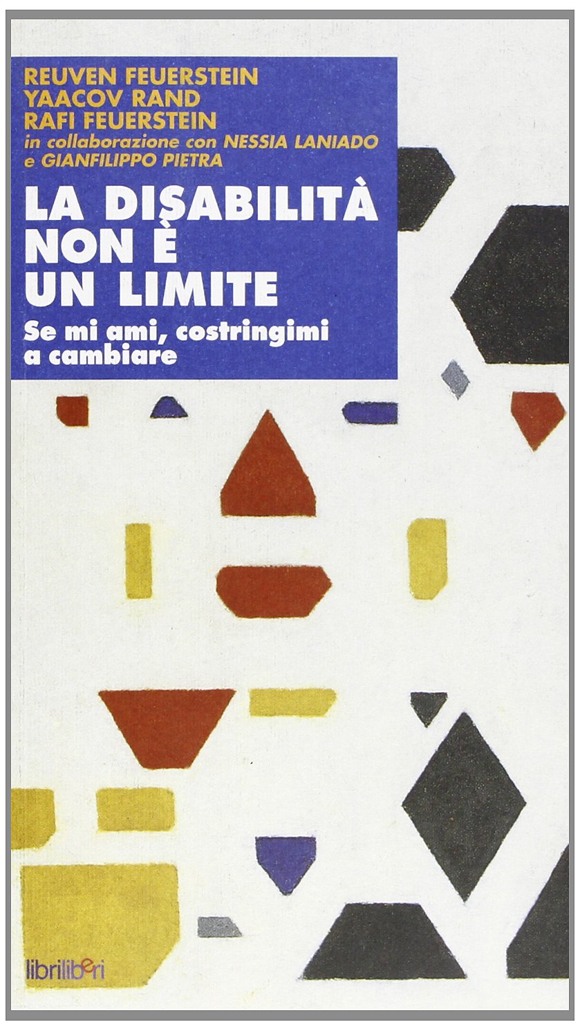 La disabilità non è un limite. Se mi ami costringimi a cambiare book