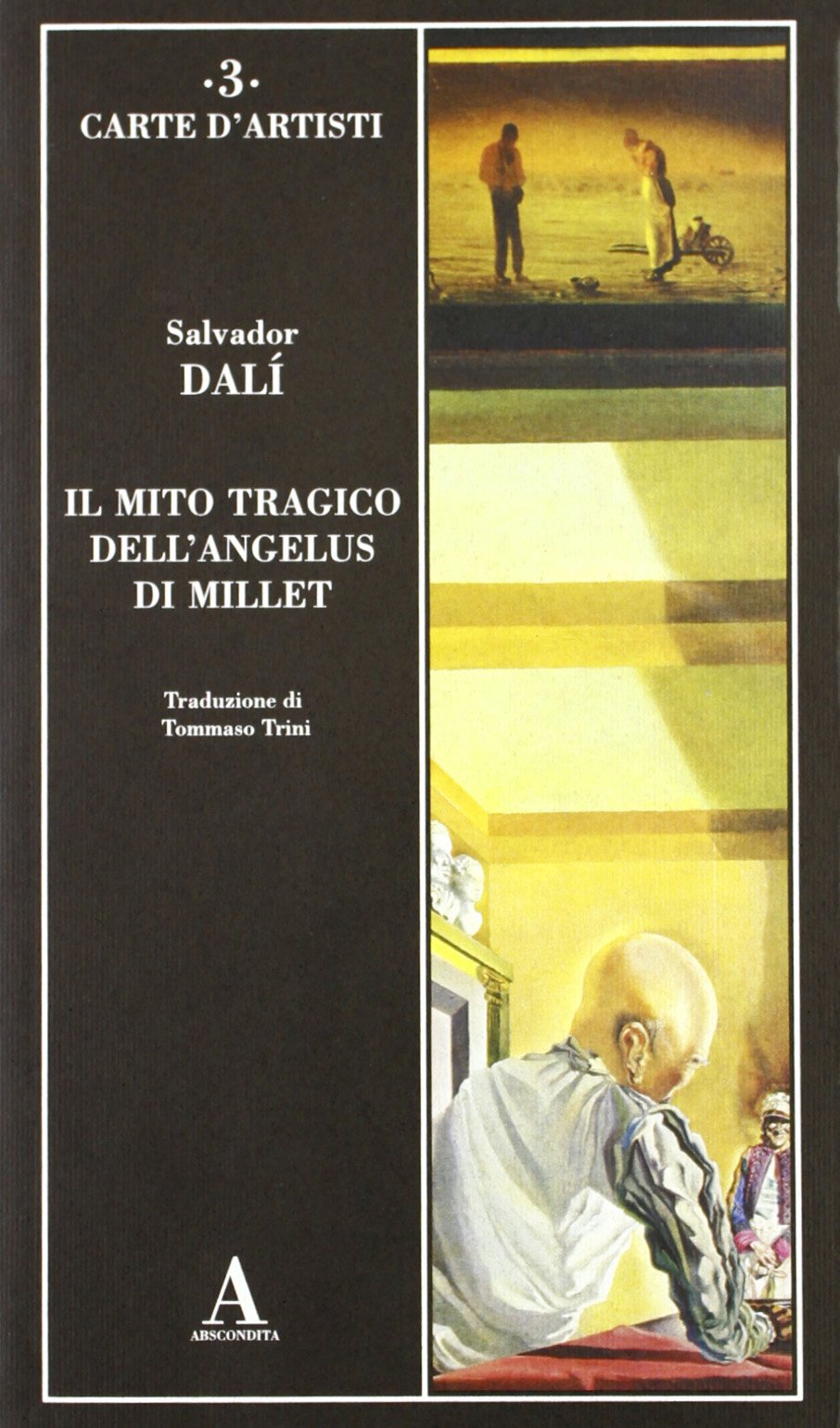 Il mito tragico dell'Angelus di Millet book