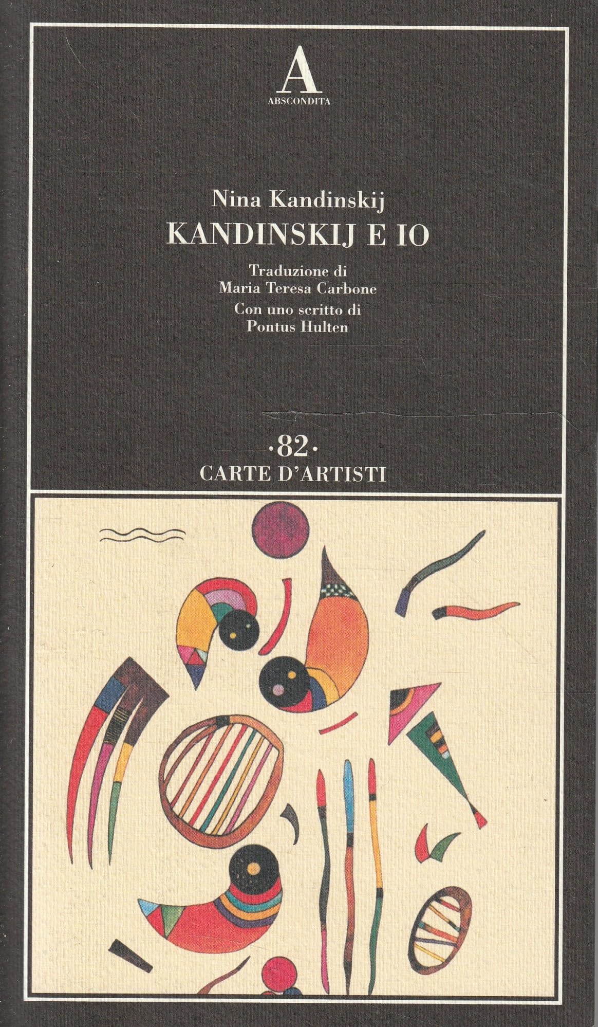 Kandinskij e io (Carte d'artisti) Art & Literature