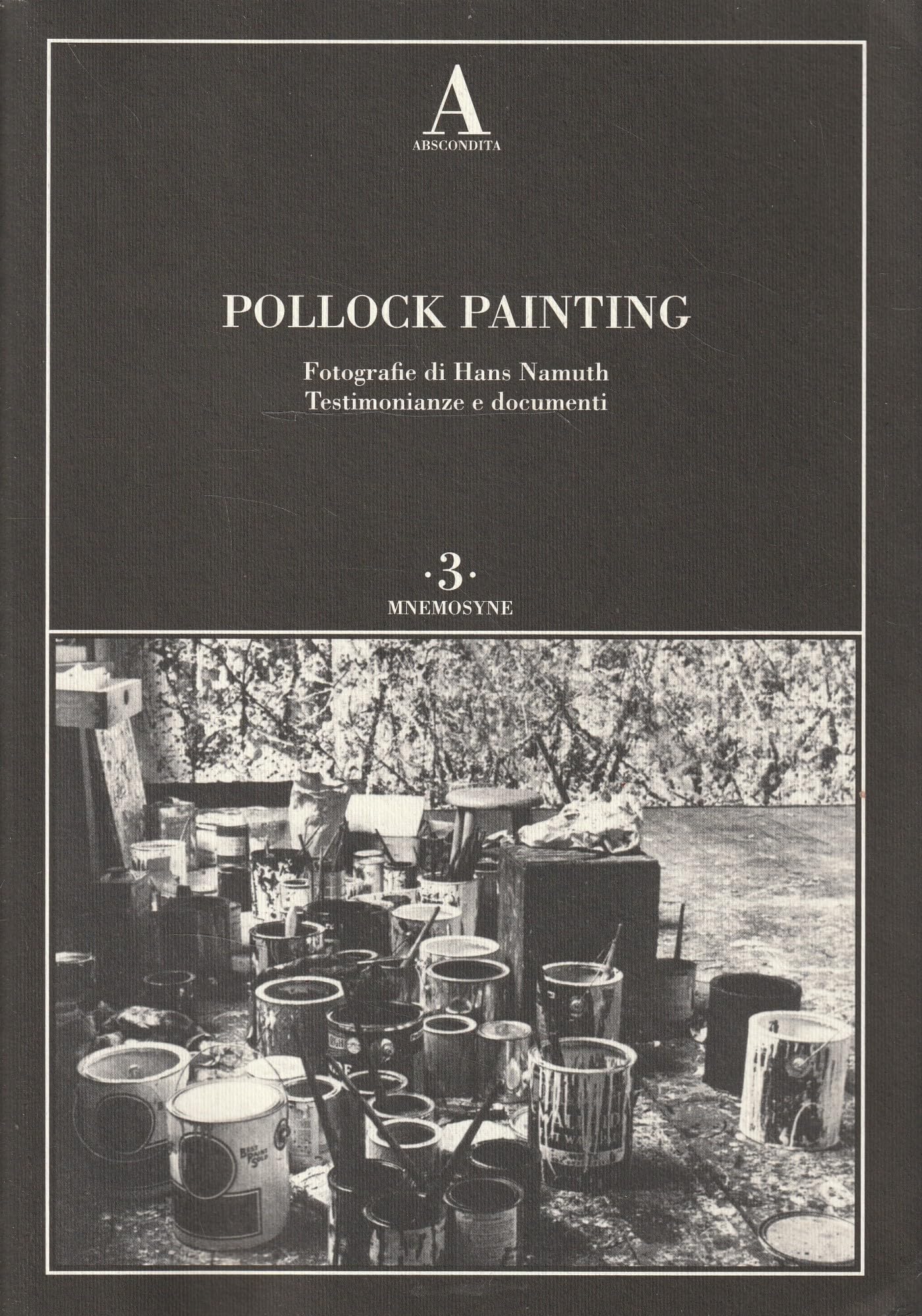 Pollock painting. Ediz. illustrata book