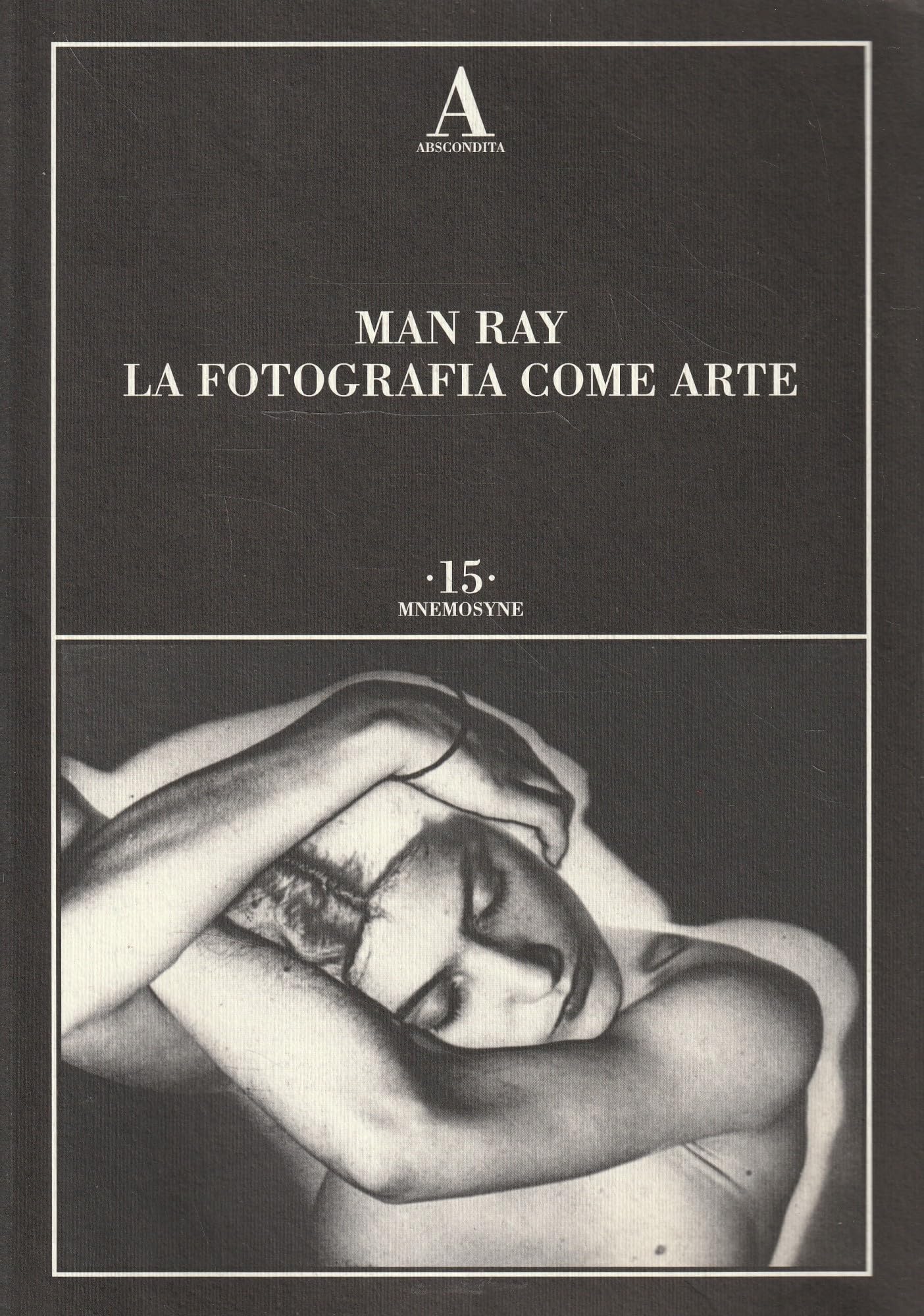 La fotografia come arte. Ediz. illustrata book