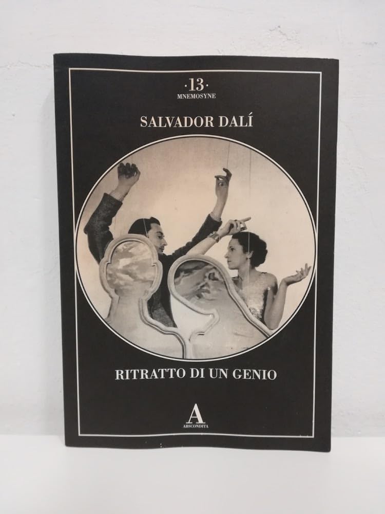 Salvador Dalì. Ritratto di un genio. Ediz. illustrata book