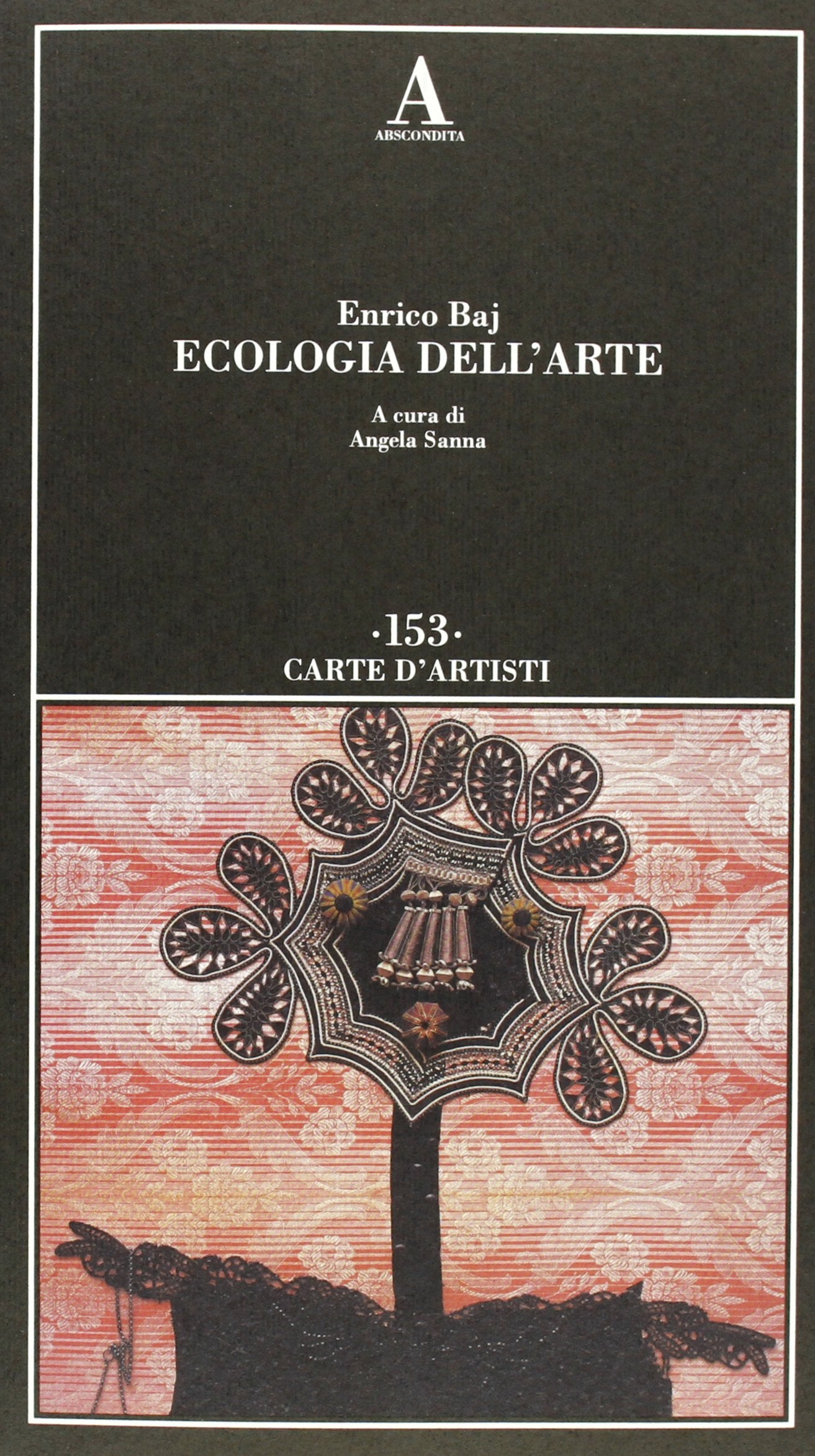 Ecologia dell'arte (Carte d'artisti) Film, Art & Culture