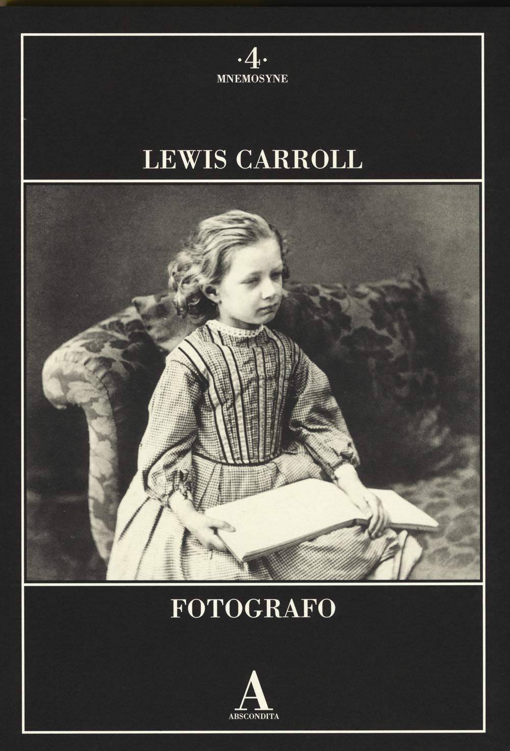 Lewis Carroll fotografo. Ediz. illustrata book