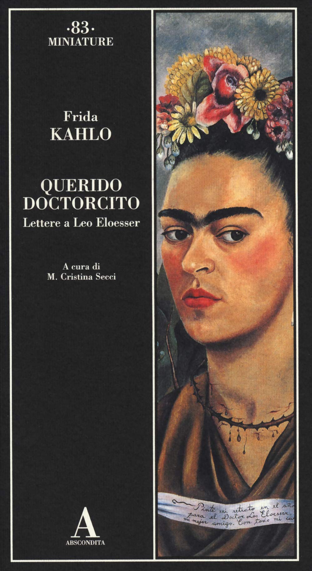 Querido doctorcito. Lettere a Leo Eloesser (Miniature) Social Sciences