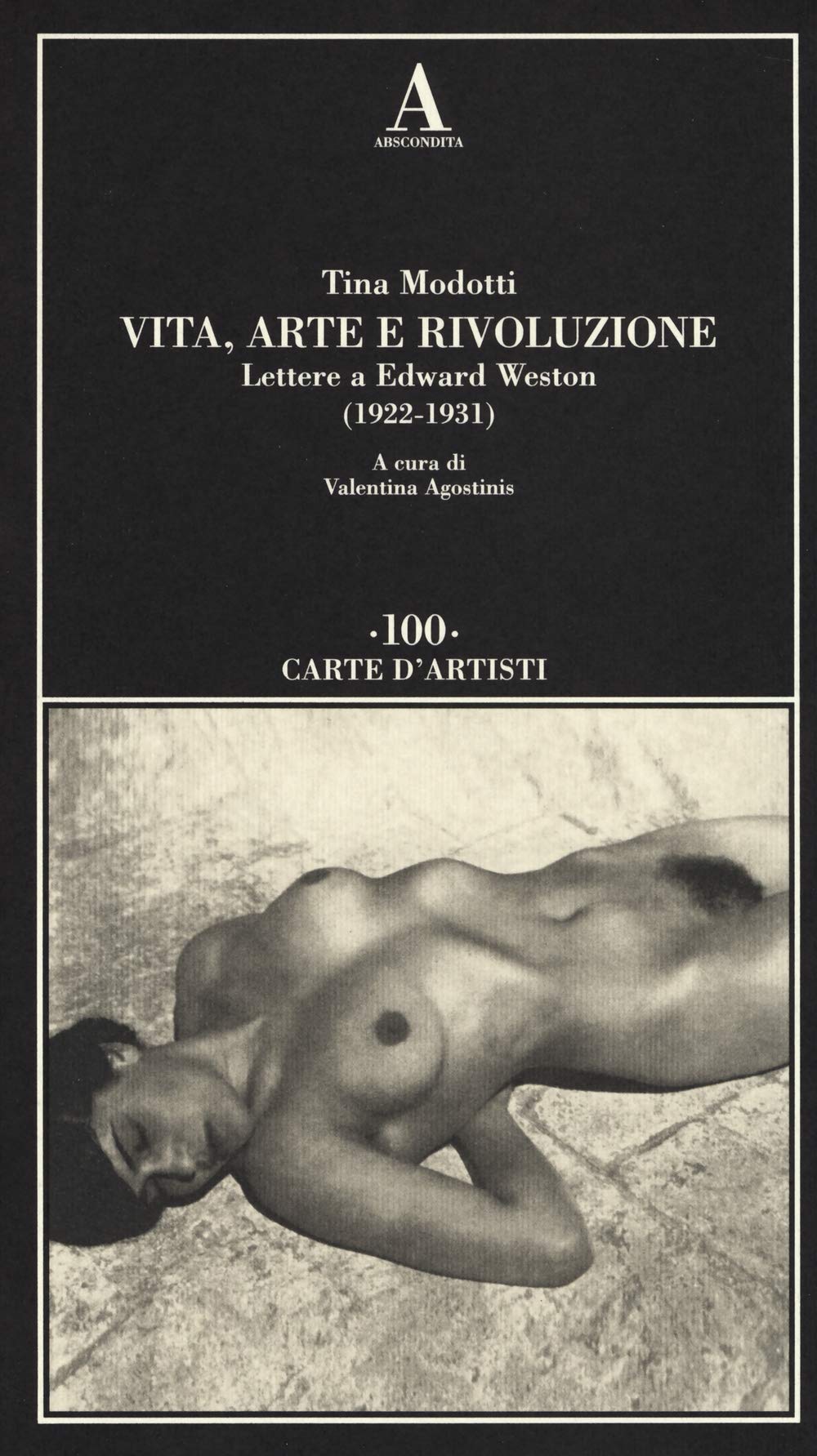 Vita, arte e rivoluzione. Lettere a Edward Weston (1922-1931) book