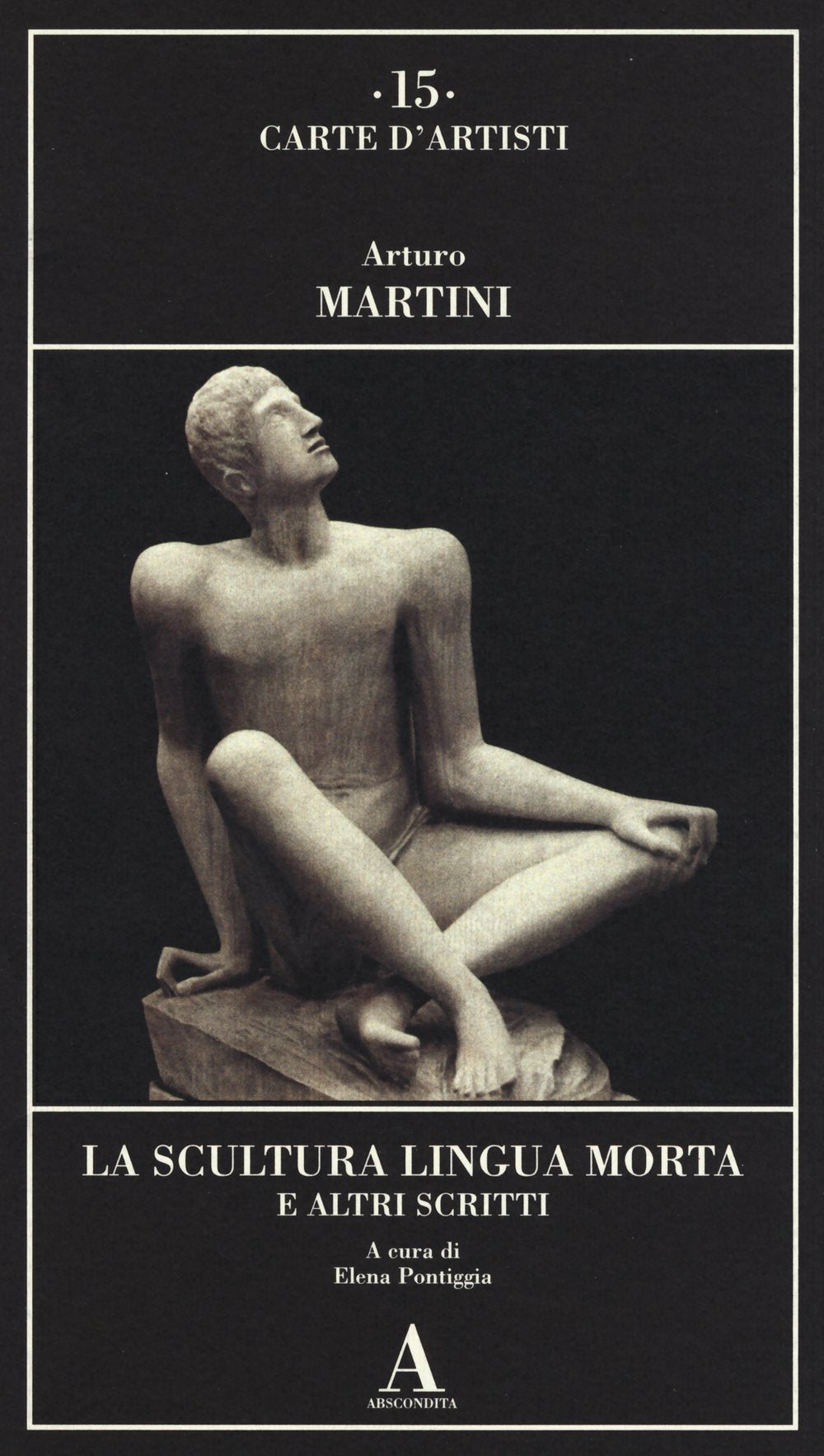La scultura lingua morta e altri scritti (Carte d'artisti) Film, Art & Culture