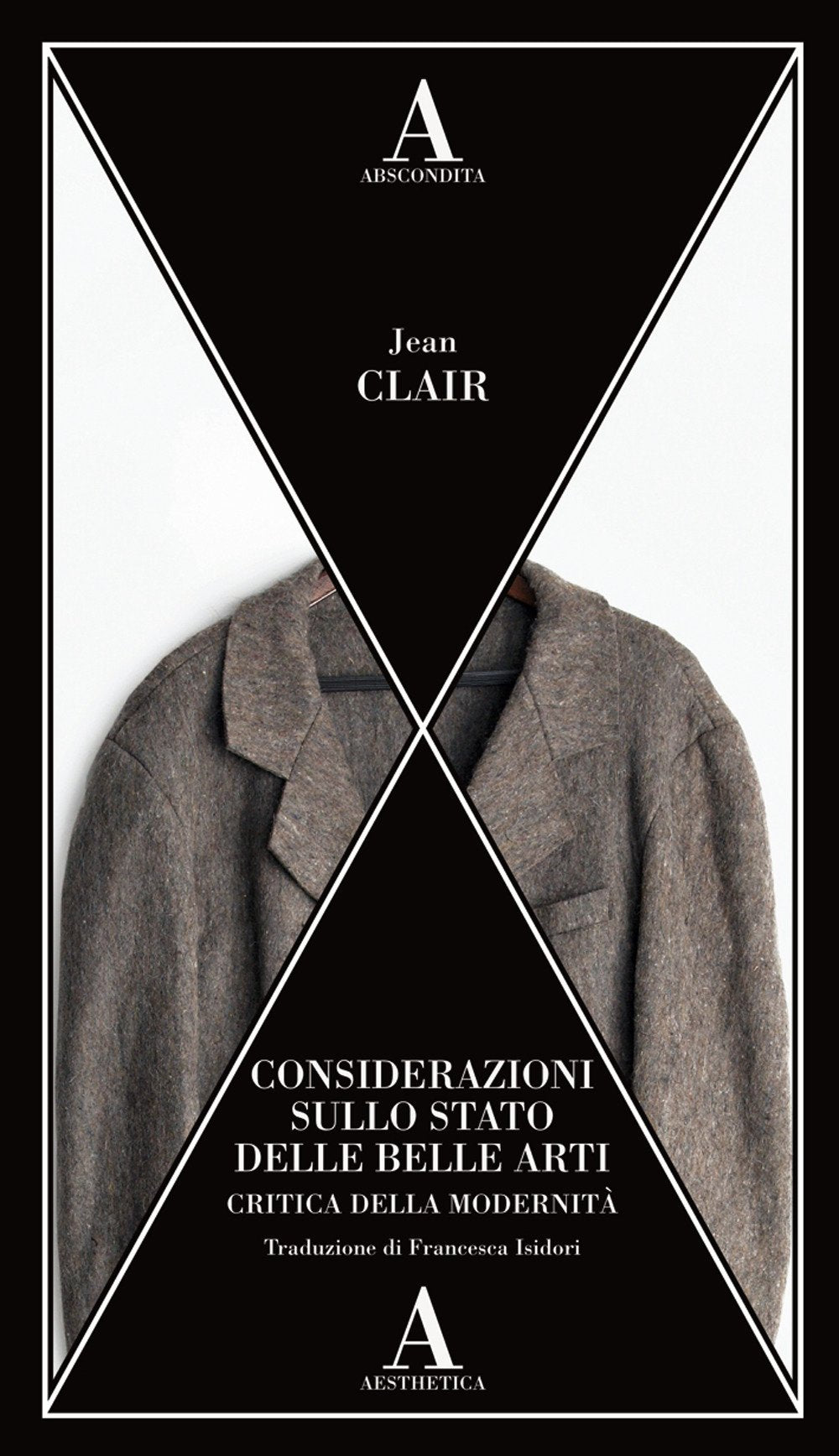 Considerazioni sullo stato delle belle arti. Critica della modernità book