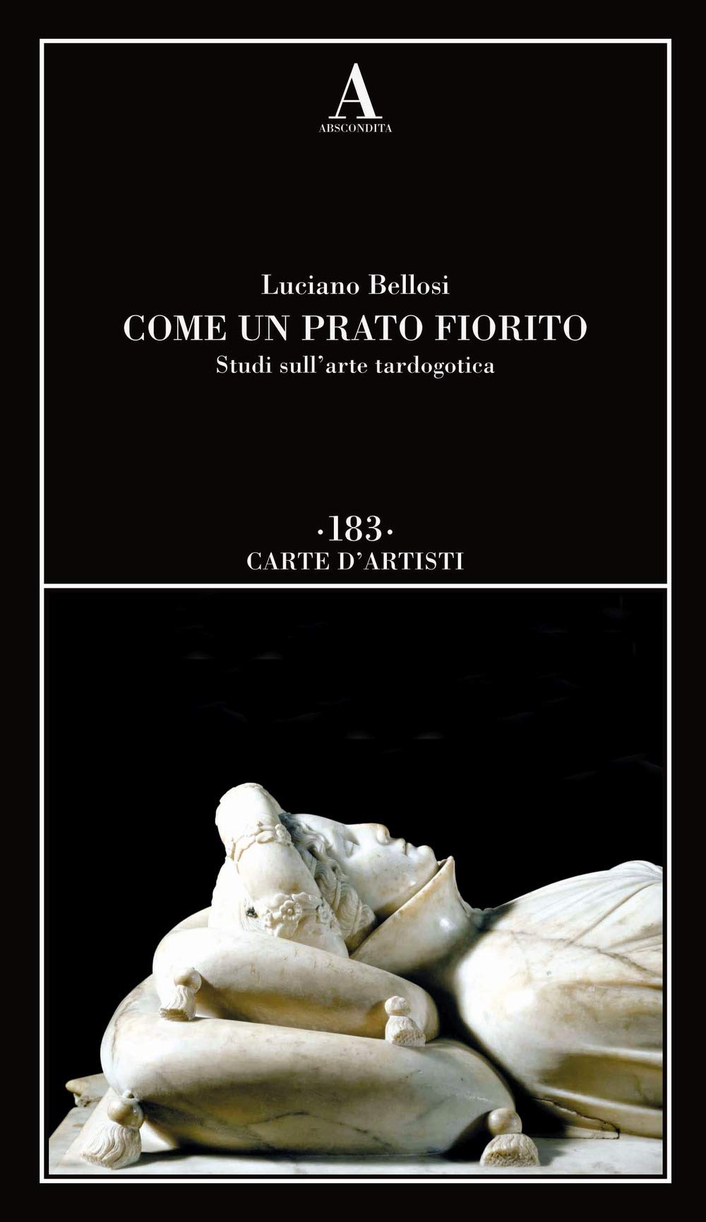 Come un prato fiorito. Studi sull'arte tardogotica book