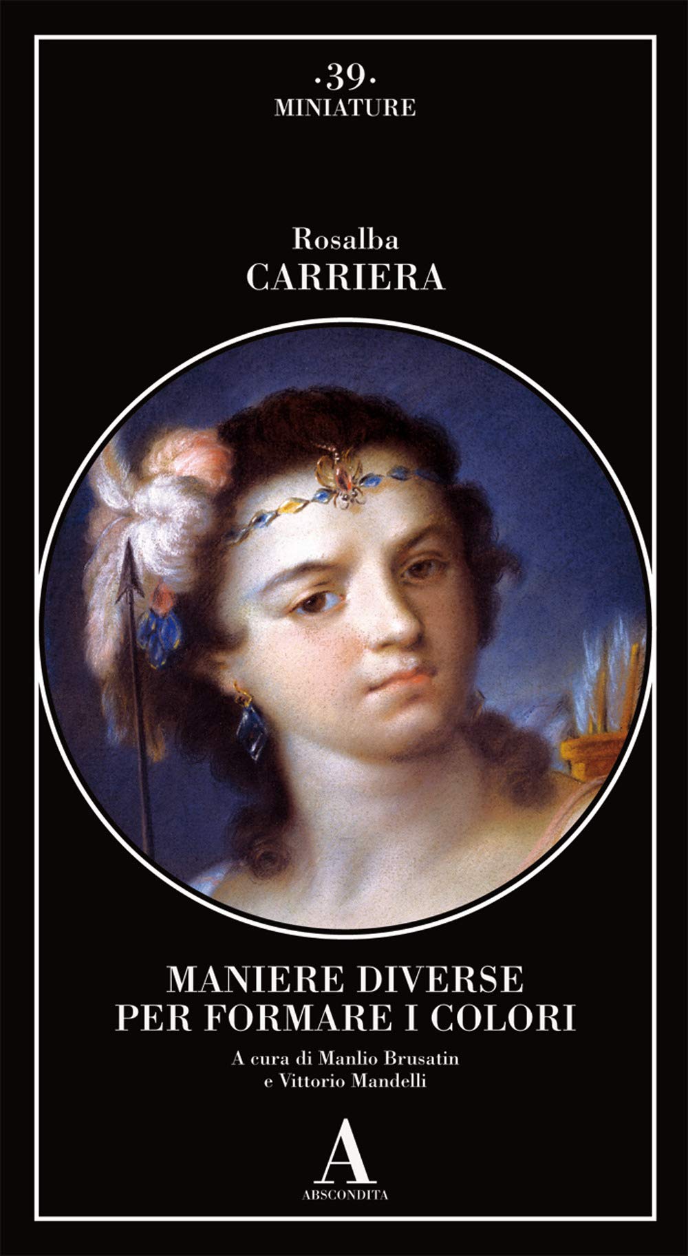Maniere diverse per formare i colori (Miniature) Film, Art & Culture