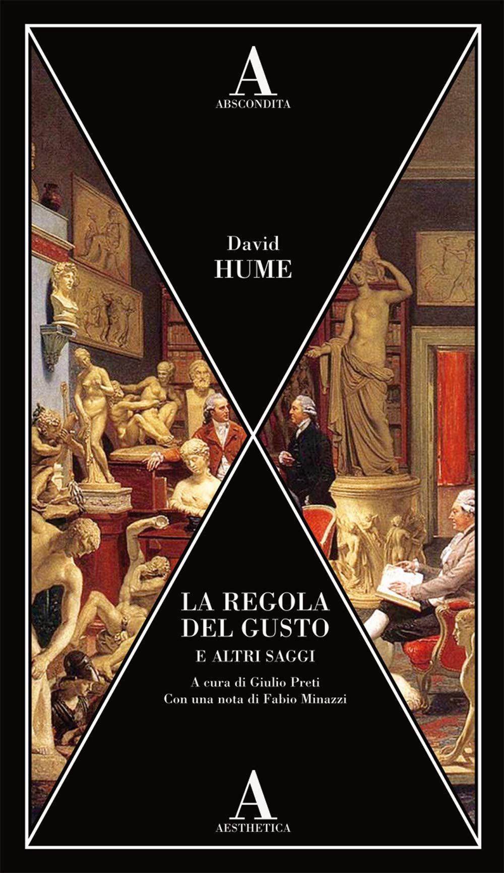 La regola del gusto e altri saggi (Aesthetica) Philosophy