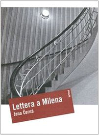 Lettera a Milena Memories