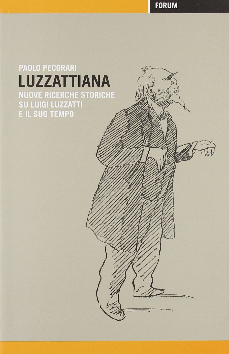 Luzzattiana. Nuove ricerche storiche su Luigi Luzzatti e il suo tempo book