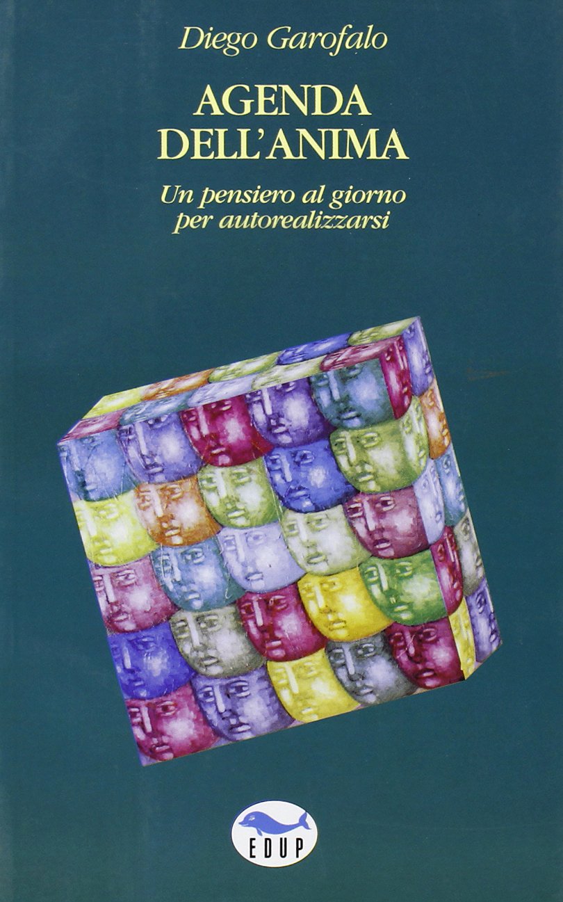 Agenda dell'anima. Un pensiero al giorno per autorealizzarsi book