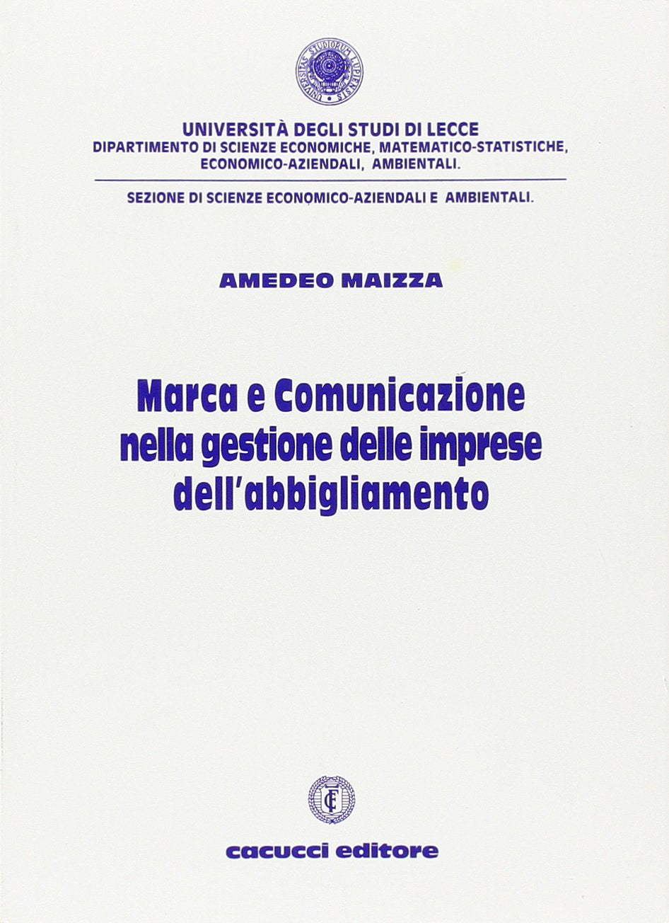 Marca e comunicazione nella gestione delle imprese dell'abbigliamento Business, Finance & Career