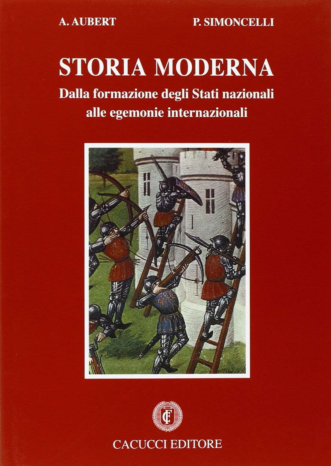 Storia moderna. Dalla formazione degli Stati nazionali alle egemonie internazionali Politics & History