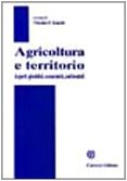 Agricoltura e territorio. Aspetti giuridici, economici, ambientali Law