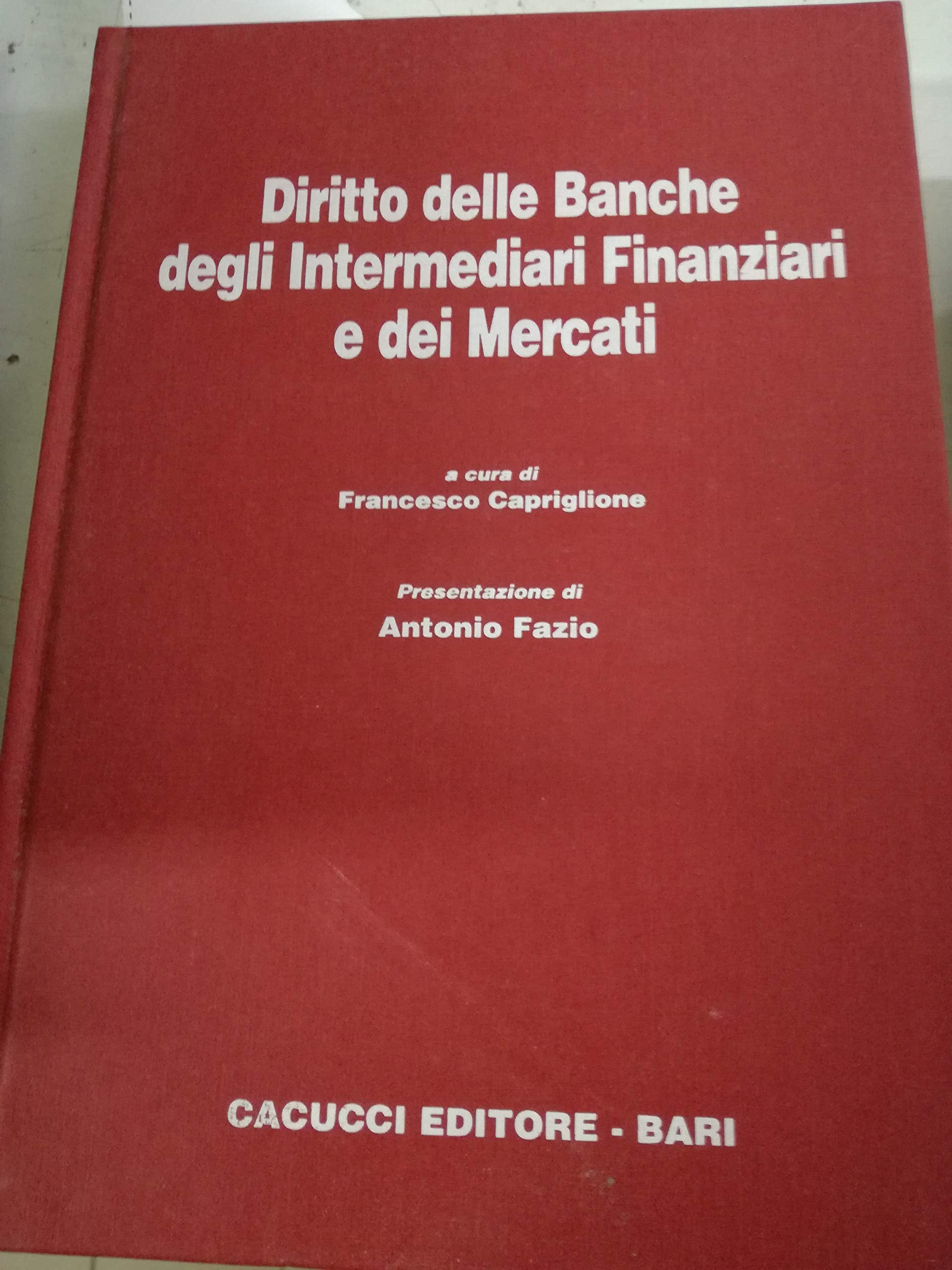 Diritto delle banche degli intermediari finanziari e dei mercati Law