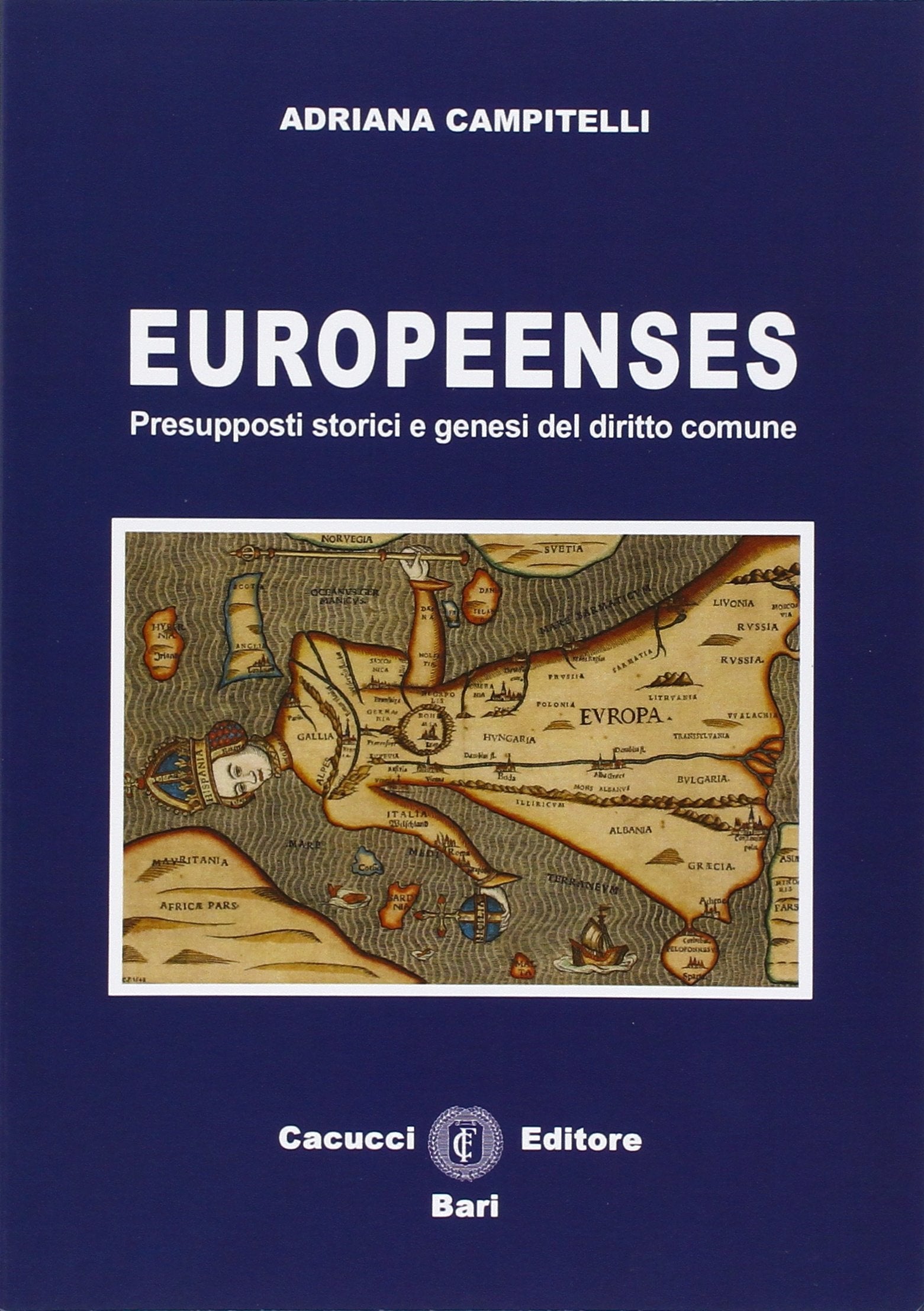 Europeenses. Presupposti storici e genesi del diritto comune book