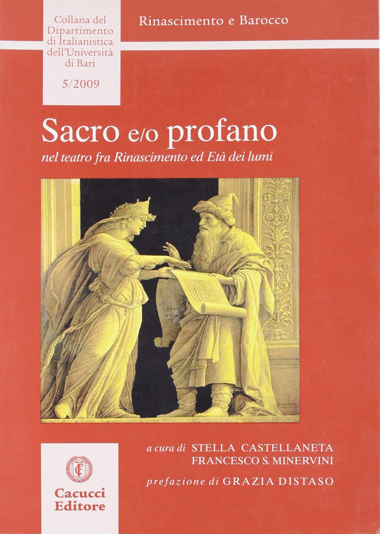 Sacro e/o profano. Nel teatro fra Rinascimento ed età dei lumi book