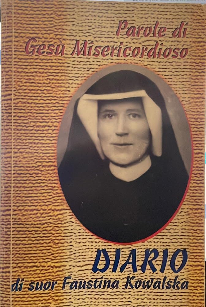 Parole di Gesù misericordioso dal Diario di sr. Faustina Kowalska Religion & Esotericism