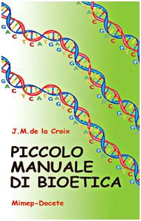 Piccolo manuale di bioetica Books