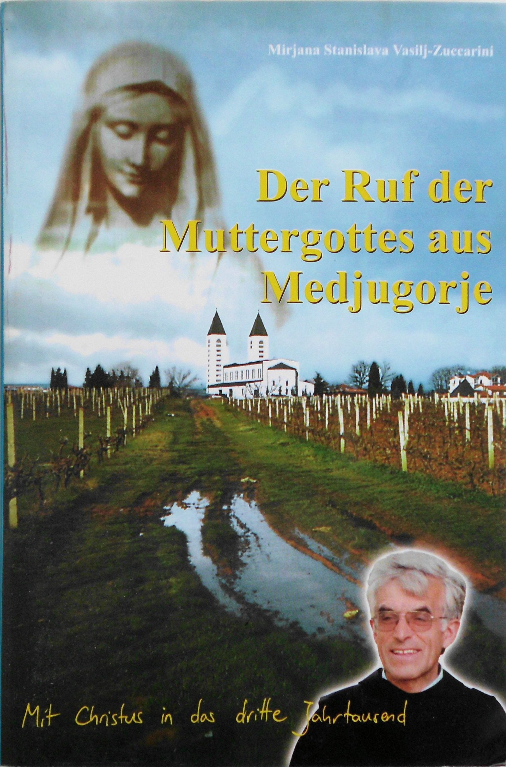 Der Ruf der Muttergottes aus Medzugorja Religion & Esotericism