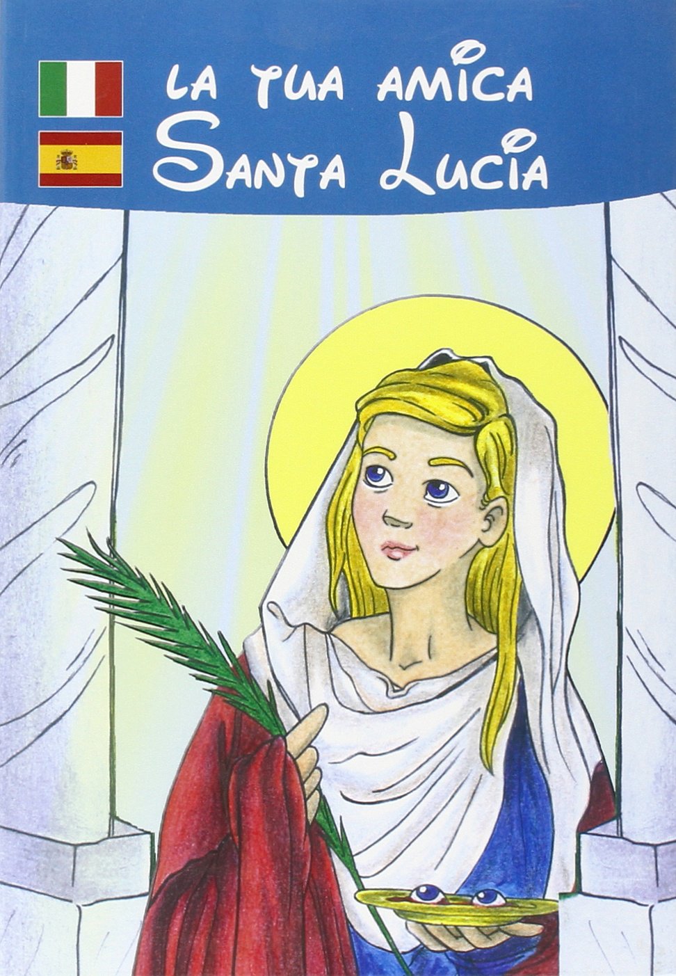 La tua amica santa Lucia book