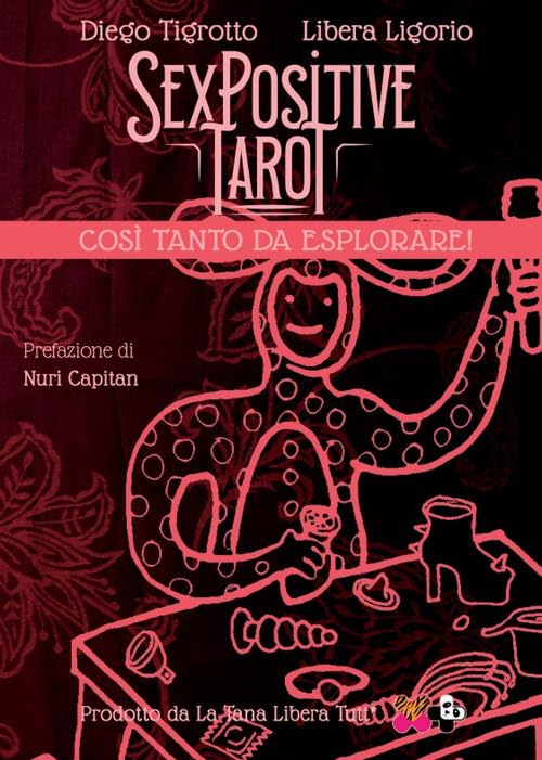Sex positive tarot. Così tanto da esplorare! Partnership & Love