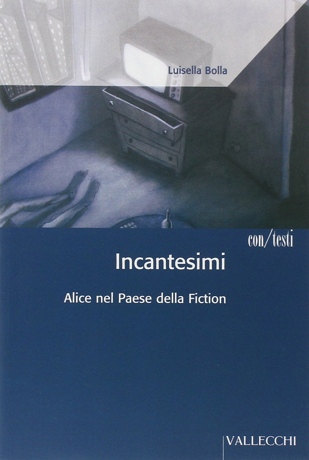Incantesimi. Alice nel paese della fiction book