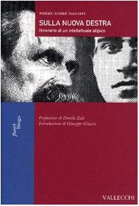 Sulla nuova Destra. Itinerario di un intellettuale atipico book