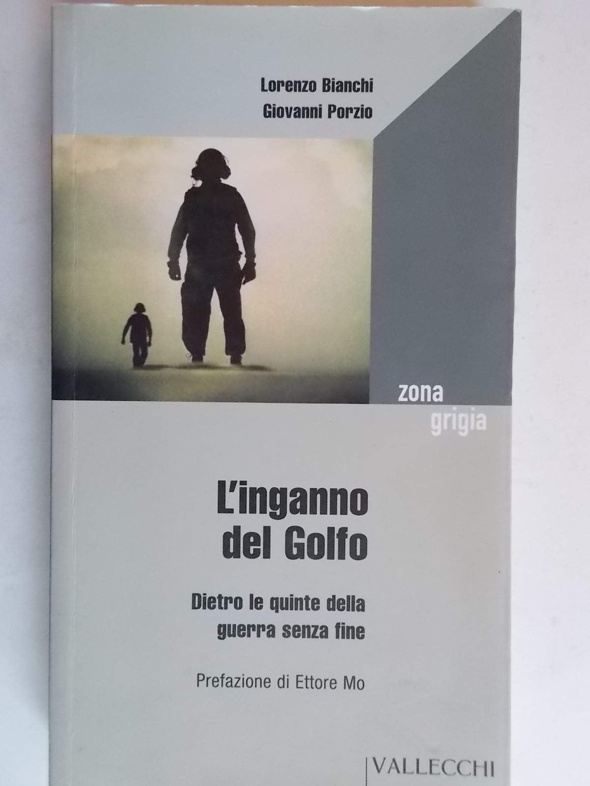L'inganno del Golfo. Dietro le quinte della guerra senza fine book