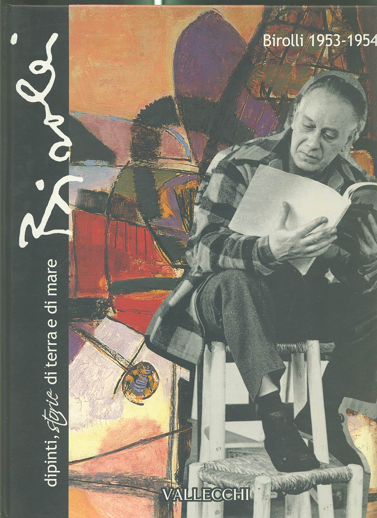 Birolli 1953-1954. Dipinti, storie di terra e di mare. Catalogo della mostra (Firenze) book