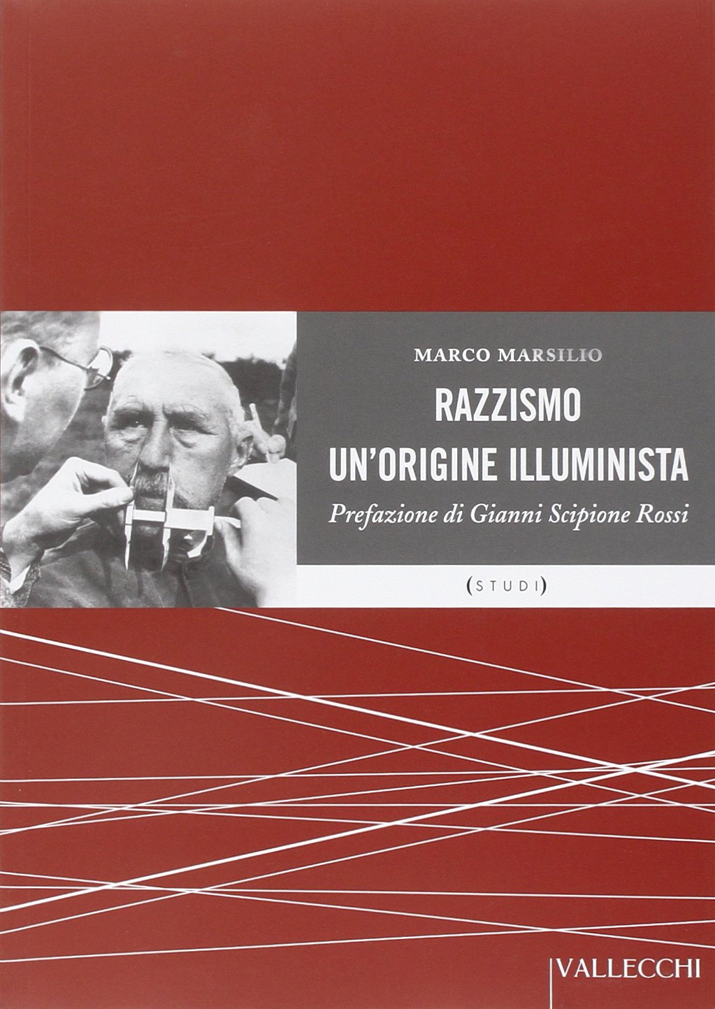 Razzismo. Un'origine illuminista book