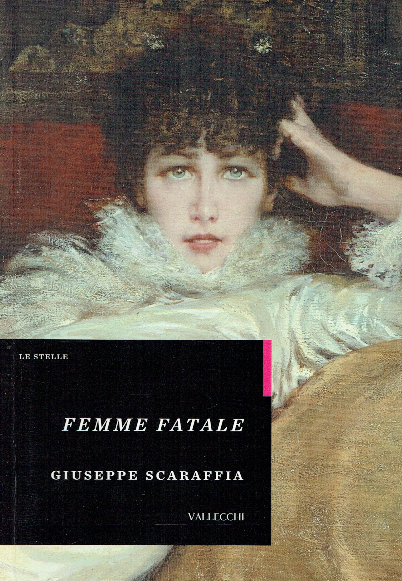 Femme fatale (Stelle) Books