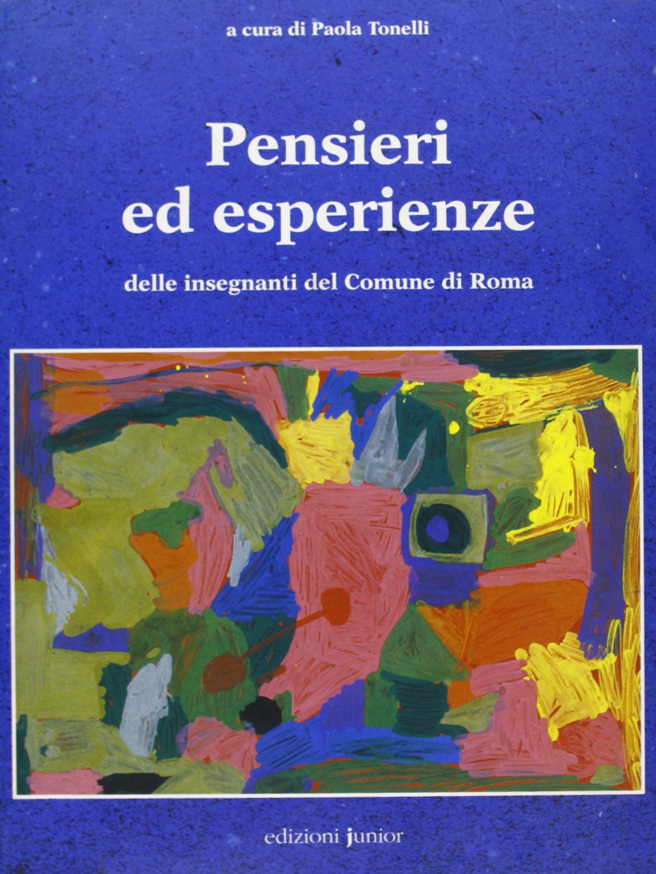 Pensieri ed esperienze delle insegnanti del comune di Roma book