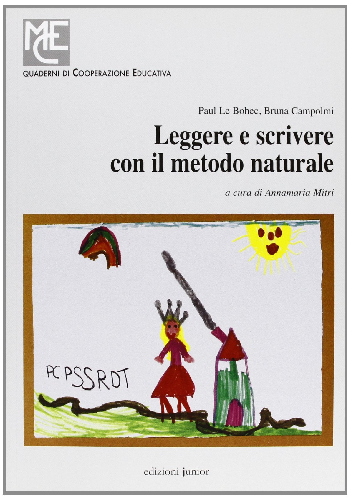 Leggere e scrivere con il metodo naturale book