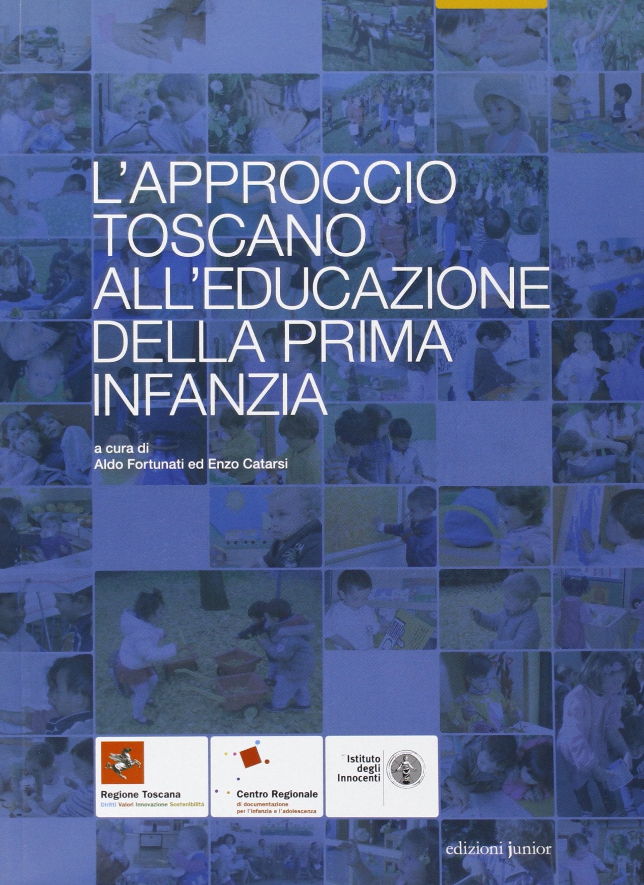 L'approccio toscano all'educazione della prima infanzia book