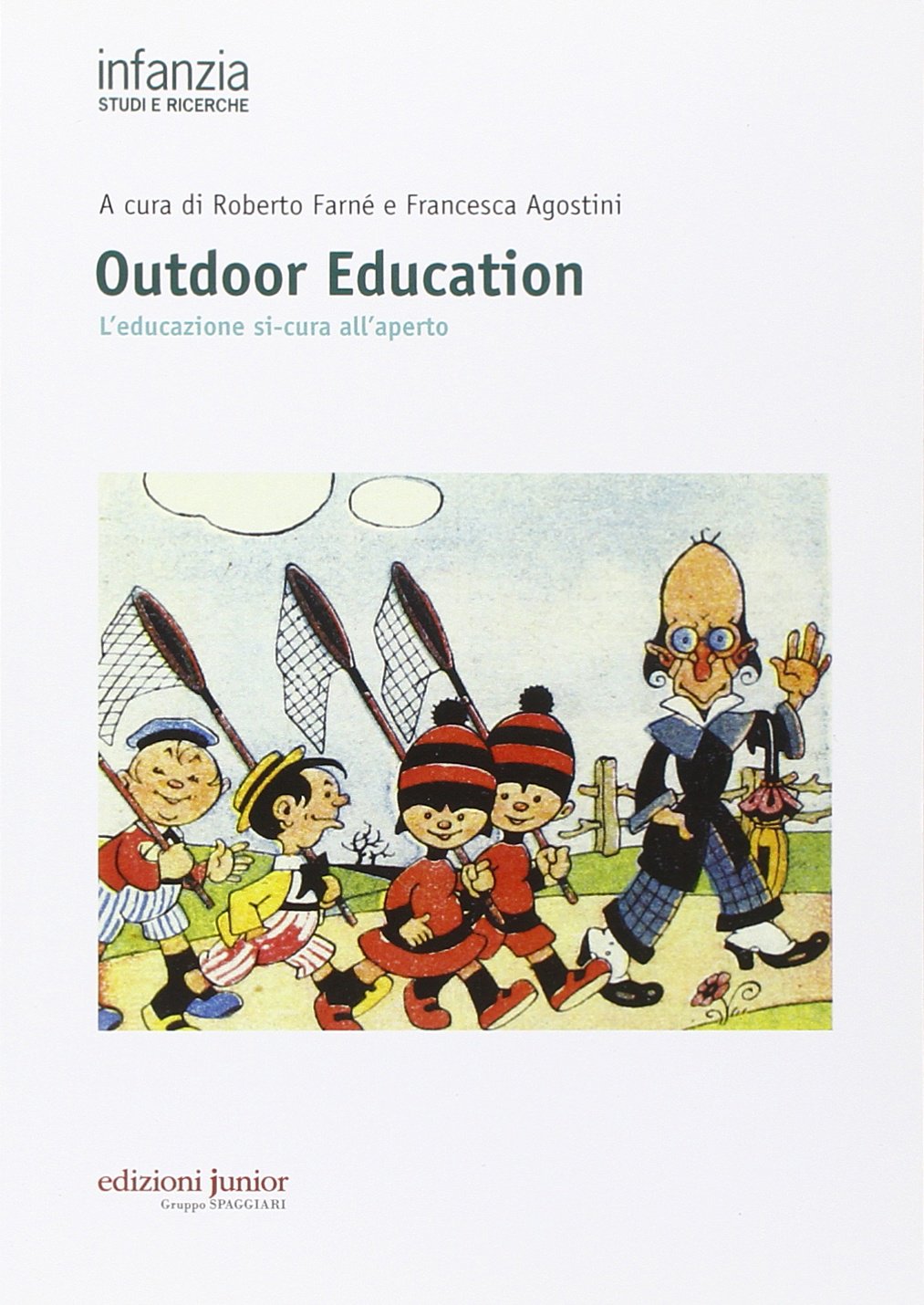 Outdoor education. L'educazione si-cura all'aperto book